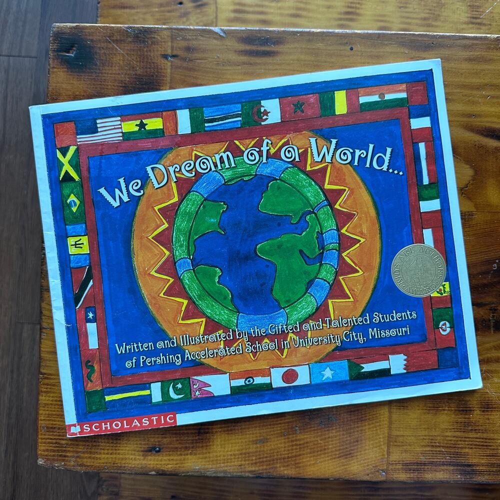 Vintage 2001 We Dream Of A World... Student Authors Paperback Book